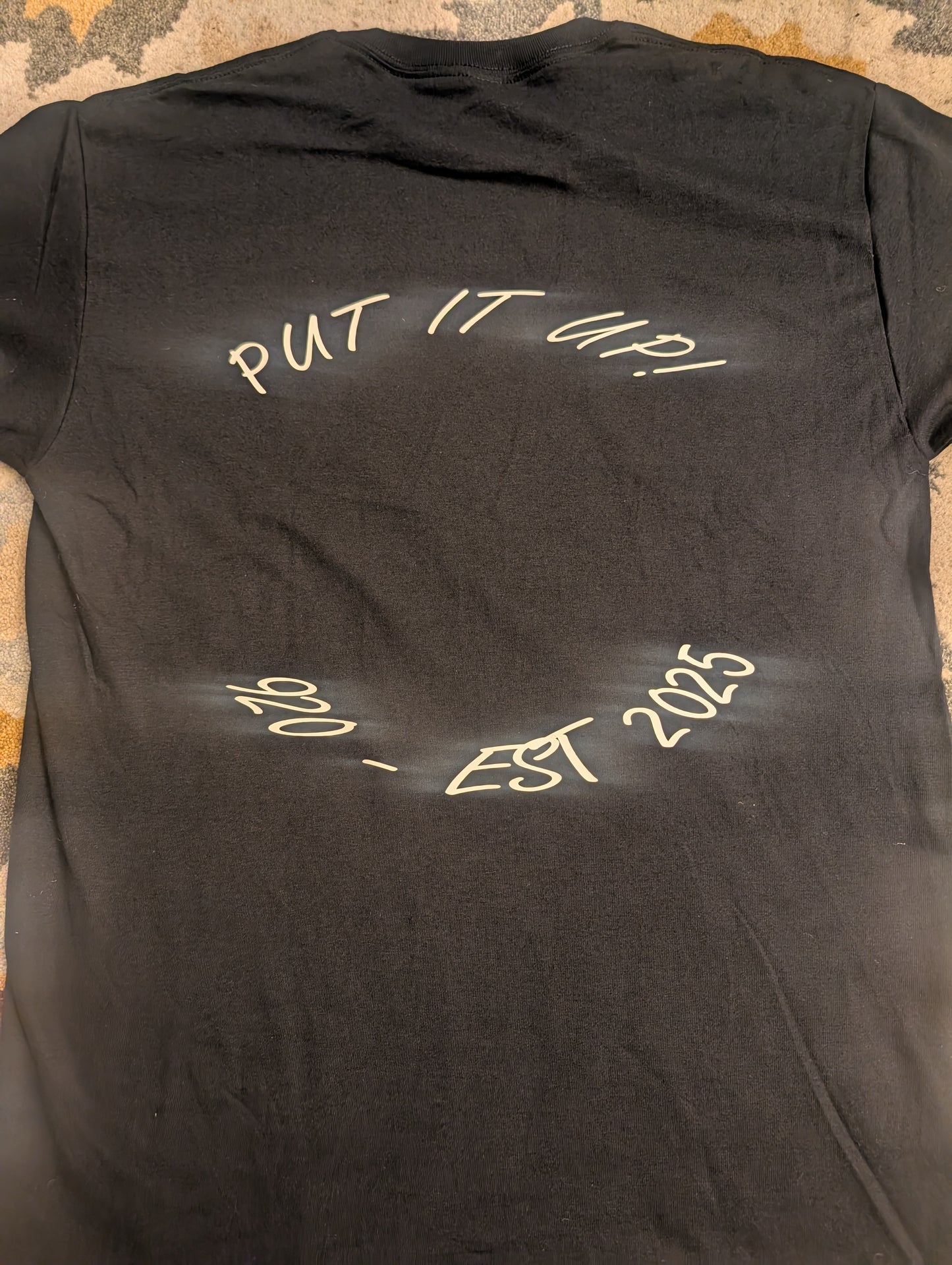 Put It Up! Tee